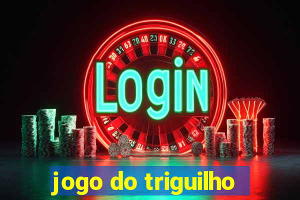 jogo do triguilho